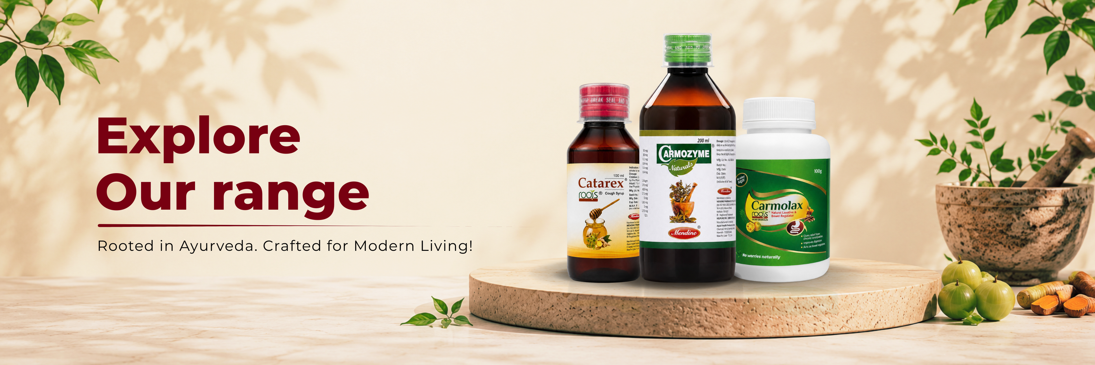Explore full Ayurvedic product range from Roots by Mendine – Carmozyme Naturals digestive syrup, Catarex Roots cough syrup and Carmolax Roots granules